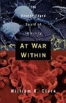 William R. Clark - At War Within