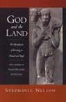 Stephanie Nelson, Stephanie (Lecturer in the Humanities Nelson, Stephanie A. Nelson, Nelson Stephanie - God and the Land