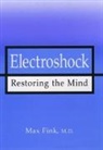 Max Fink, Fink Max - Electroshock