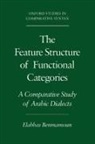 Elabbas Benmamoun, Elabbas (Assistant Professor of Linguis Benmamoun, Elabbas (Assistant Professor of Linguistics Benmamoun, Benmamoun Elabbas - Feature Structure of Functional Categories