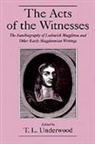 Lodowick Muggleton, T. L. Underwood, T. L. (Professor of History Underwood, T.l. Underwood, T. L. Underwood, T. L. (Professor of History Underwood... - Acts of the Witnesses