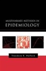 Theodore R Holford, Theodore R. Holford, Theodore R. (Professor of Public Health ( Holford, Theodore R. (Professor of Public Health (Biostatistics) and Statistics Holford - Multivariate Methods in Epidemiology