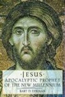 Bart D Ehrman, Bart D. Ehrman, Bart D. (Associate Professor Ehrman, Ehrman Bart D. - Jesus