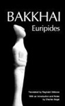 Euripides, Reginald Gibbons - Euripides: Bakkhai
