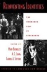Mary Bucholtz, Mary (Assistant Professor of English and Bucholtz, Mary Etc. Liang Bucholtz, Mary Bucholtz, Mary (Assistant Professor of English and Linguistics Bucholtz, A. C. Liang... - Reinventing Identities