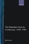 del Dickson, Del (Professor Dickson, del Dickson, Dickson Del - Supreme Court in Conference: 1940-1985
