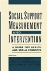 Sheldon Cohen, Sheldon Underwood Cohen, Sheldon Cohen, Sheldon (Professor of Psychology Cohen, Benjamin H Gottlieb, Benjamin H. Gottlieb... - Social Support Measurement and Intervention