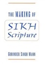 Gurinder Singh Mann - Making of Sikh Scripture