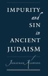 Jonathan Klawans, Jonathan (Assistant Professor of Religion Klawans, Klawans Jonathan - Impurity and Sin in Ancient Judaism