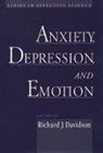 Richard J. Davidson, Richard J. (Vilas Professor of Psycholog Davidson, Wisconsin Symposium on Emotion, Richard Davidson, Richard J. Davidson - Anxiety, Depression, and Emotion