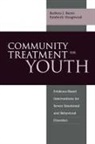 Barbara J Burns, Barbara J. Burns, Barbara J. (Duke University Medical Center) Burns, Barbara J. Hoagwood Burns, Burns Barbara J., Kimberly Hoagwood... - Community Treatment for Youth