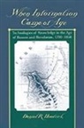 Daniel R. Headrick, Daniel R. (Professor of Social Science a Headrick, Headrick Daniel R. - When Information Came of Age