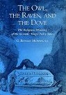 G. Ronald Murphy, G.Ronald Murphy, Murphy G. Ronald - Owl, the Raven, and the Dove