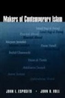 John Esposito, John (Director Esposito, John L. Esposito, John L. Voll Esposito, John Voll, John (Professor of Islamic History Voll... - Makers of Contemporary Islam