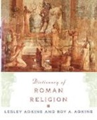 Lesley Adkins, Lesley Adkins Adkins, Roy Adkins, Roy A. Adkins, Roy Adkins Adkins, Adkins Lesley - Dictionary of Roman Religion