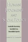 Kenneth R. Hammond, Kenneth R. (Professor Emeritus and Former Hammond, Kenneth R. (Professor Emeritus and Former Director of the Center for Research on Judgement and Policy Hammond, Hammond R. Kenneth - Human Judgment and Social Policy