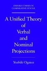 Yoshiki Ogawa, Yoshiki (Research Associate At the Graduate Ogawa, Yoshiki (Research Associate at the Graduate School of Arts and Letters Ogawa, Ogawa Yoshiki - Unified Theory of Verbal and Nominal Projections