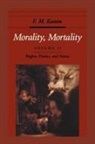 F. M. Kamm, F. M. (Professor of Philosophy and Adjunct P Kamm, F. M. (Professor of Philosophy and Adjunct Professor of Law Kamm, F.M. Kamm, Frances Myrna Kamm, Kamm F. M. - Morality, Mortality: Volume Ii: Rights, Duties, and Status
