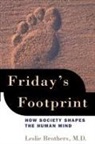Leslie Brothers, Leslie (Associate Clinical Professor Brothers - Friday''s Footprint