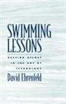 David Ehrenfeld, David (Professor of Biology Ehrenfeld, David W. Ehrenfeld, Ehrenfeld David - Swimming Lessons