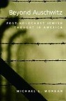 Michael L. Morgan - Beyond Auschwitz