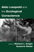 Richard L. (Department of Fishery and Wild Knight, Richard L. Reidel Knight, Knight, Richard L. Knight, Susanne Reidel, … - Aldo Leopold and the Ecological Conscience