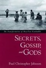 Paul C. Johnson, Paul Christopher Johnson, Paul Christopher (Assistant Professor of Johnson, Paul Christopher (Assistant Professor of Religious Studies Johnson, Johnson Paul Christopher - Secrets, Gossip, and Gods