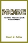 Robert M. Collins, Robert M. (Professor of History Collins - More