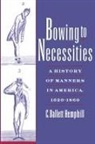 C. Dallett Hemphill, C.dallett Hemphill - Bowing to Necessities