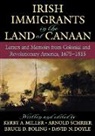 Bruce D. Boling, Boling Bruce D., David N. Doyle, Kerby A. Miller, Kerby A. ( Miller, Kerby A. (University of Missouri) Schrier Miller... - Irish Immigrants in the Land of Canaan