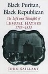 John Saillant, John (Associate Professor Saillant - Black Puritan, Black Republican