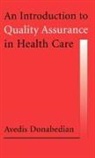 Avedis Donabedian, Donabedian Avedis - An Introduction to Quality Assurance in Health Care