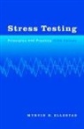 Myrvin H Ellestad, Myrvin H. Ellestad, Myrvin H. (Director of Research At the M Ellestad, ELLESTAD MYRVIN H, Frederic S Mishkin, Frederic S. Mishkin... - Stress Testing