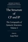 Luigi Rizzi, Luigi (Professor of Linguistics Rizzi, Luigi Rizzi - Structure of Cp and Ip: Volume 2