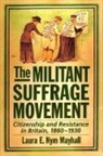 Laura E. Nym Mayhall, Laura E. Nym (Assistant Professor of Hist Mayhall, Laura E. Nym (Assistant Professor of History Mayhall, Mayhall Laura E. Nym - Militant Suffrage Movement