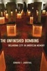 Edward T. Linenthal, Edward Tabor Linenthal - Unfinished Bombing