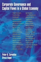 Peter K. (Chief Economist and Director Cornelius, Peter K. Kogut Cornelius, Peter K. Cornelius, Bruce Kogut - Corporate Governance and Capital Flows in Global Economy
