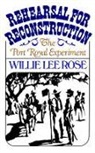 Willie Lee Rose - Rehearsal for Reconstruction