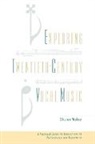 Sharon Mabry, Sharon (Professor of Music Mabry, Sharon Marby - Exploring Twentieth Century Vocal Music
