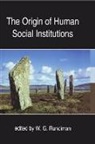 British Academy, Runciman, W. G. Runciman, W. G. (Senior Research Fellow Runciman, Walter Garrison Runciman, W G Runciman... - Origin of Human Social Institutions