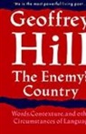 Hill, Geoffrey Hill - Enemy''s Country