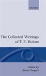 Csengeri, T. E. Hulme, Karen Csengeri, Karen (Assistant Professor of English Csengeri, Csengeri Karen - Collected Writings of T. E. Hulme