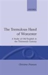 Christine Franzen, Christine (Lecturer in English Language a Franzen, Ms. Christine Franzen - Tremulous Hand of Worcester