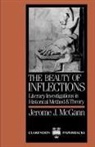 Jerome J. McGann, Jerome J. (John Stewart Bryan University P Mcgann - Beauty of Inflections