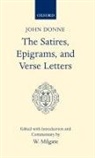 John Donne, W. Milgate, Wesley Milgate - Satires, Epigrams, and Verse Letters