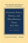 Paul Turner, Paul (Emeritus Fellow Turner - Victorian Poetry, Drama, and Miscellaneous Prose 1832-1890