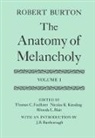 Robert Burton, Rhonda L. Blair, Thomas C. Faulkner, Faulkner Thomas C., Nicholas K. Kiessling, Kiessling Nicholas K. - Anatomy of Melancholy: Volume I