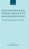 Tobias Smollett, Tobias George Smollett, Frank Felsenstein, Felsenstein Frank - Travels Through France and Italy