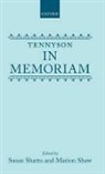 Tennyson, Alfred Tennyson, Lord Alfred Tennyson, Susan Shatto, Shatto Susan, Marion Shaw... - In Memoriam