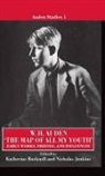 W H Auden, W. H. Auden, Katherine Jenkins Bucknell, Katherine Bucknell, Nicholas Jenkins - ''The Map of All My Youth''